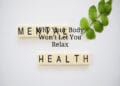 Why Your Body Won’t Let You Relax