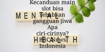 Slot judi: Kecanduan main slot bisa sebabkan gangguan jiwa Apa ciri-cirinya? BBC News Indonesia